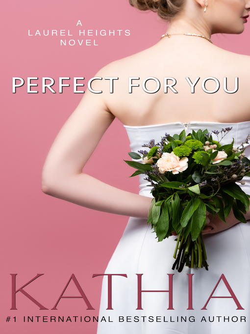 Title details for Perfect for You by Kathia - Available